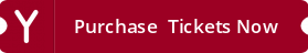 Purchase Tickets Now