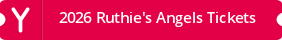 2026 Ruthie's Angels Tickets